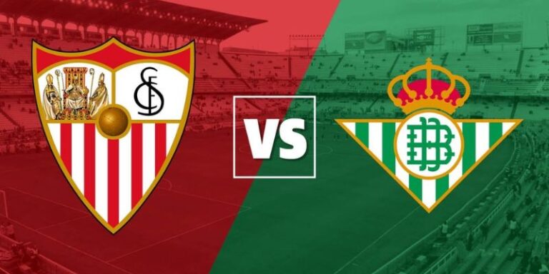 Nhận Định Bóng Đá Real Betis Vs Sevilla Vào 00h30 Ngày 02/03