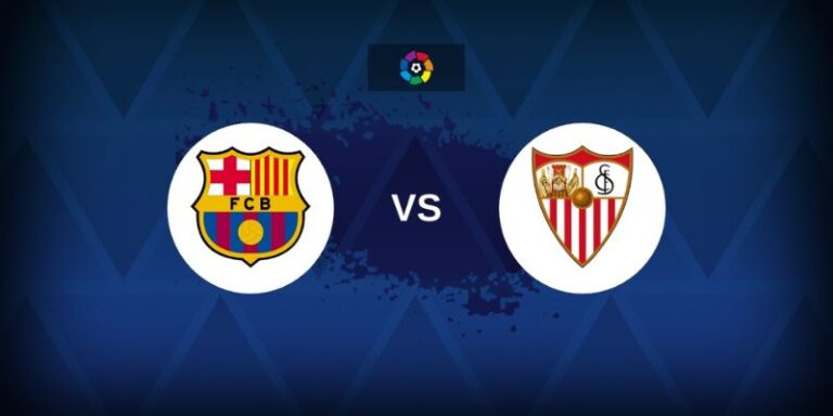 Soi Kèo Chuẩn Xác Barcelona Vs Sevilla Vào 22h15 Ngày 15/03